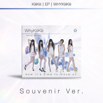 KiiiKiii - (PREORDER)(STARSHIP POB) EP Album [WhyKiiiKiii] (SOUVENIR Ver.) (DIGIPACK)