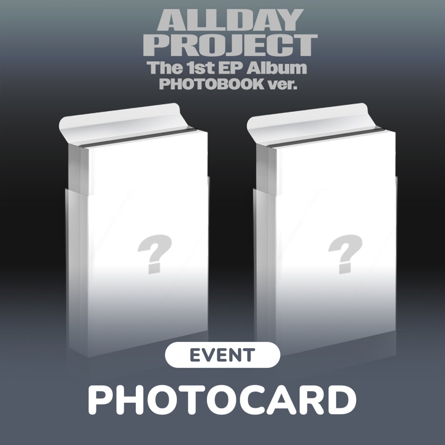 ALLDAY PROJECT - (PRE-ORDER)(WITHMUU POB)The 1st EP Album 'ALLDAY PROJECT' PHOTOBOOK ver.