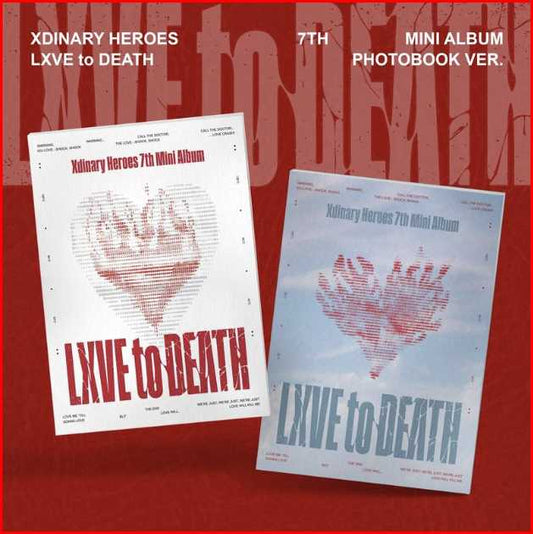 XDINARY HEROES - (PRE-ORDER) (FANS SHOP POB) 7th Mini Album LXVE to DEATH (Photobook ver.)