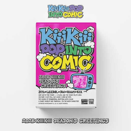 KIIIKIII - (PRE-ORDER) (STARSHIP SQUARE POB)KiiiKiii 2026 SEASON'S GREETINGS : KiiiKiii POP INTO COMIC