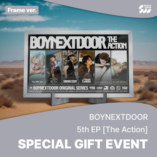 BOYNEXTDOOR - (Pre-Order) (Soundwave POB) 5th EP [The Action] ) Frame Ver.