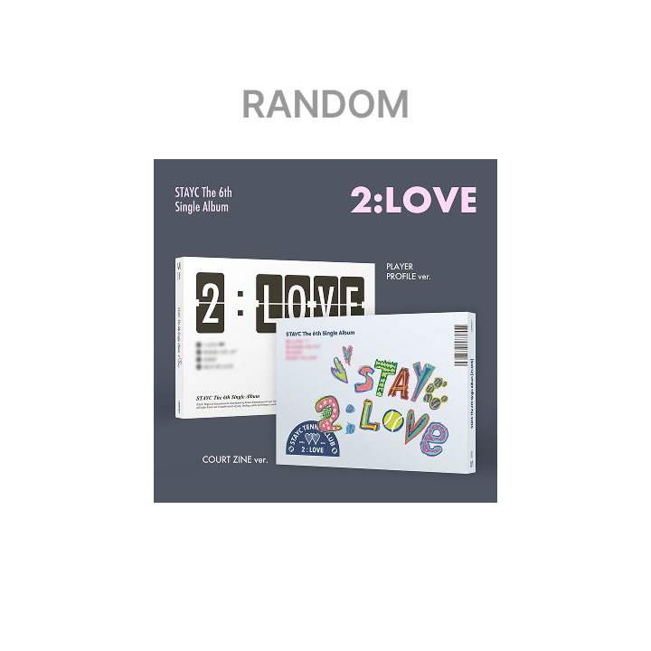 STAYC - (PREORDER) The 6th Single Album [2:LOVE] COURT ZINE / PLAYER PROFILE ver.