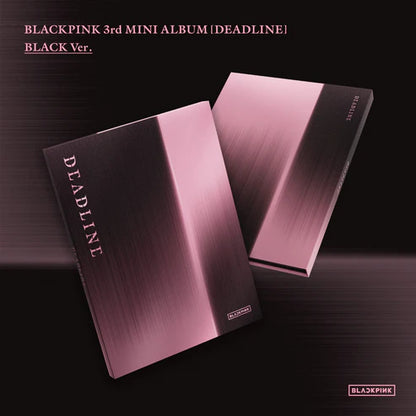 BLACKPINK - 3rd MINI ALBUM [DEADLINE] BLACK/PINK Ver.