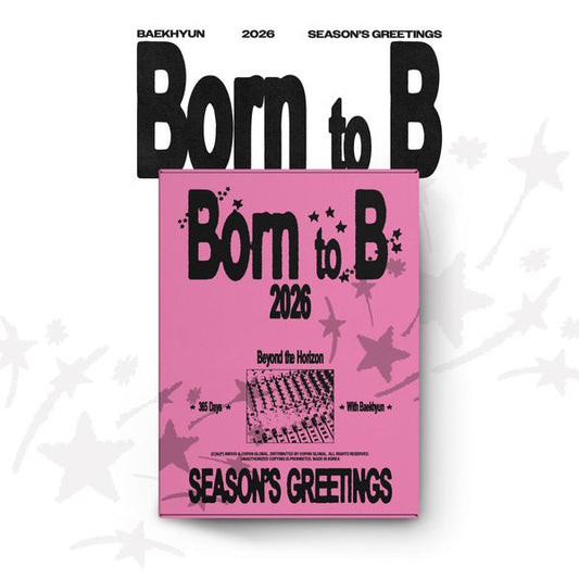 BAEKHYUN - (PRE-ORDER) 2026 SEASON'S GREETINGS [Born to B]