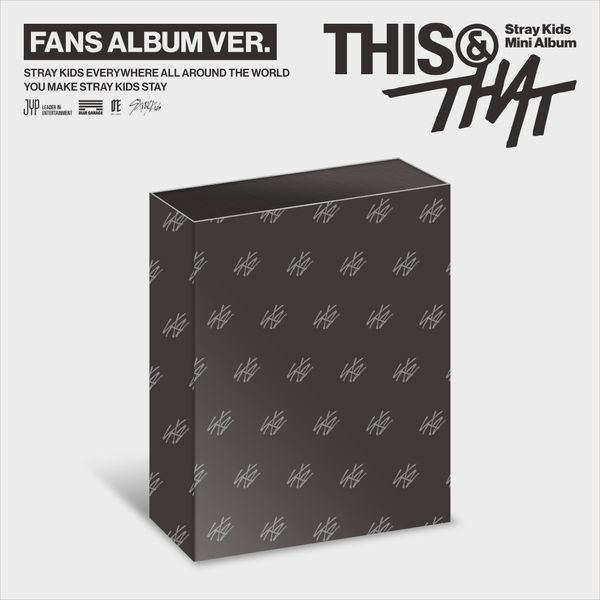 Stray Kids - (PREORDER)(FANSSHOP POB)  10th Mini Album [THIS & THAT] (FANS ALBUM Ver.)