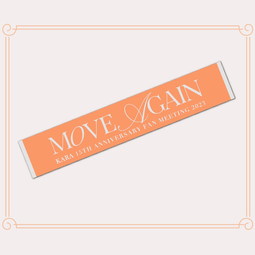 KARA - Slogan Towel [KARA 15TH ANNIVERSARY FAN MEETING 2023～MOVE AGAIN～]