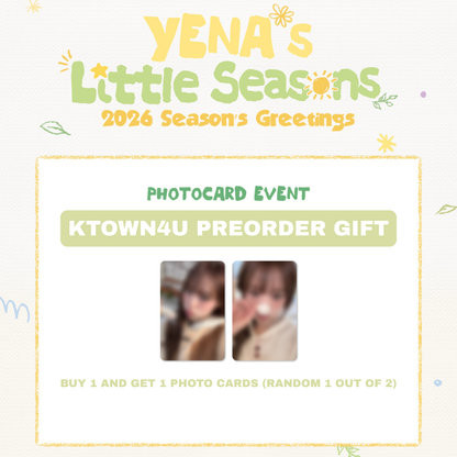 YENA - （PREORDER)(POB) 2026 Season’s Greetings [YENA’s Little Seasons]