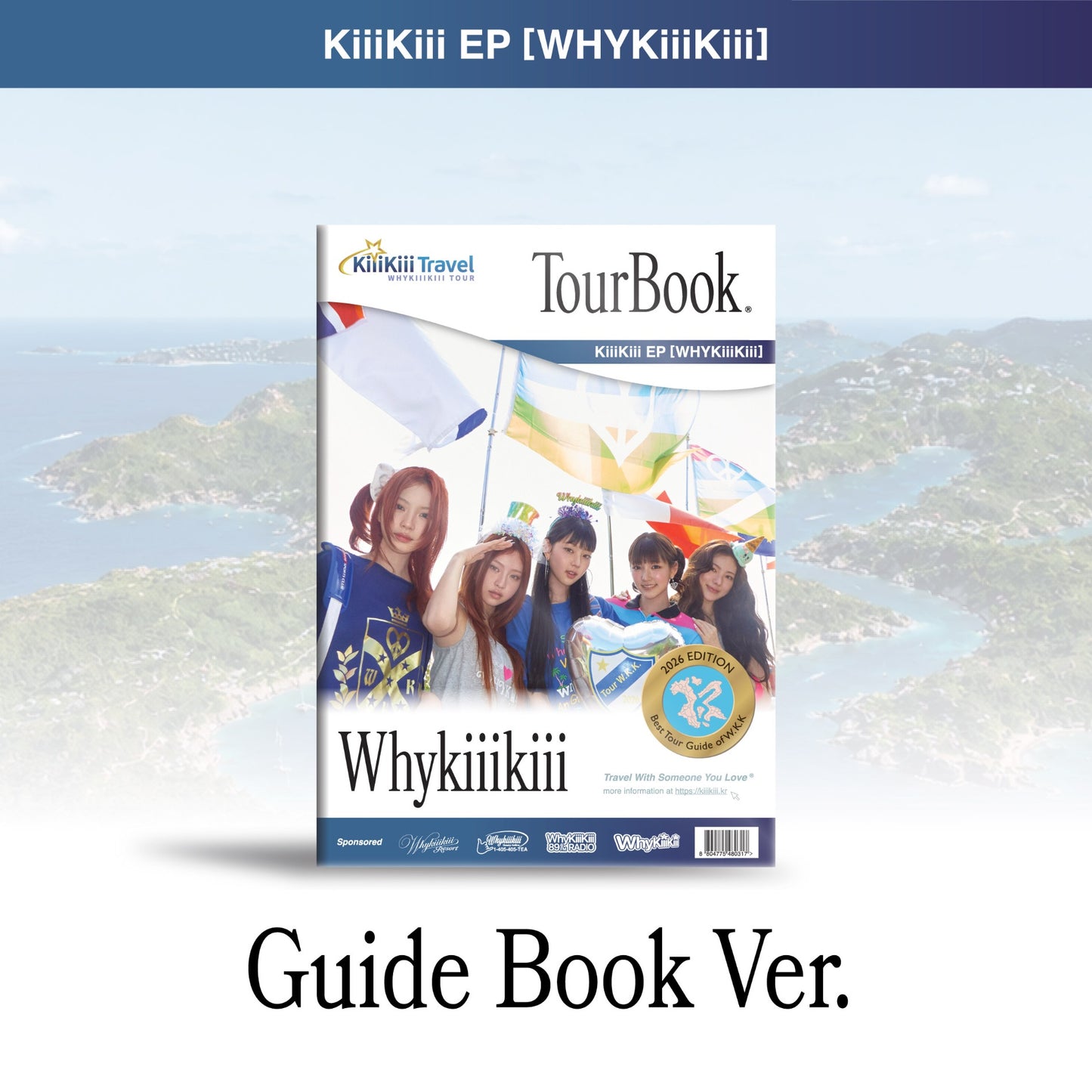 KiiiKiii - (PREORDER)(STARSHIP POB) EP Album [WhyKiiiKiii] (GUIDE BOOK ver.)