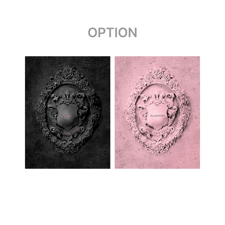 BLACKPINK - 2ND MINI ALBUM [KILL THIS LOVE]