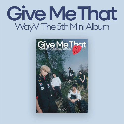 WayV - Give Me That / 5th Mini Album (Photobook)