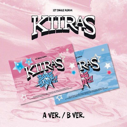 KIIRAS - (PRE-ORDER) 1st Single Album [BANG BANG!] (POCA)